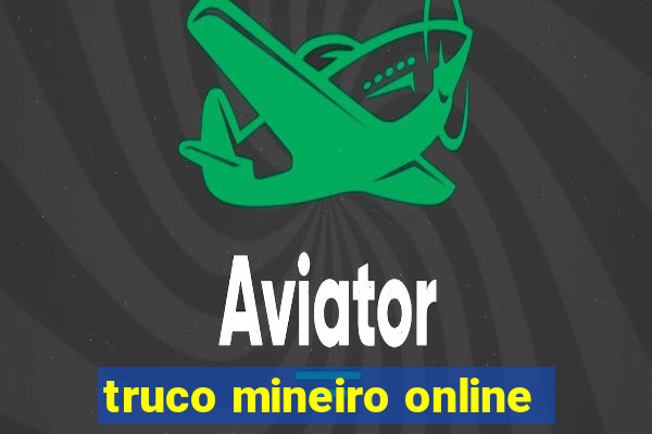 truco mineiro online